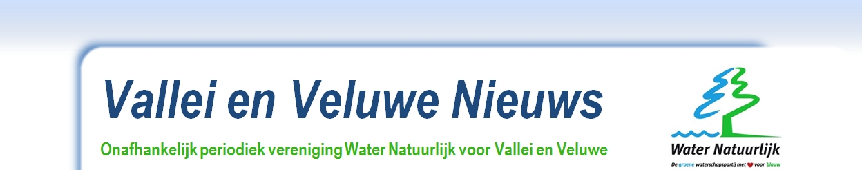 Water Natuurlijk Vallei en Veluwe heeft sinds kort een nieuwsbrief. 
